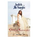 DÜŞLER KRALLIĞI - JUDITH MCNAUGHT