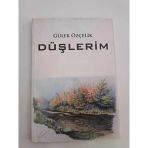 Düşlerim (İthaflı İmzalı) (Sahafiye Kitap)