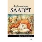Düşlerimdeki Saadet - Zeynep Güner Batımor