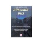 Düşlerin Dili - patricia telosco