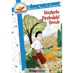 Düşlerin Peşindeki Çocuk - Koray Avcı Çakman