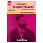 DÜŞLERİN YORUMU 1 - SIGMUND FREUD