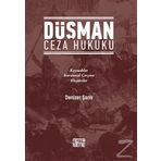 Düşman Ceza Hukuku - Denizer Şanlı