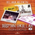 Düşman Okullar - 3 Son Ders (Ciltsiz) 752061