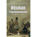 Düşman Topraklarımızda - Aleksi Tolstoy