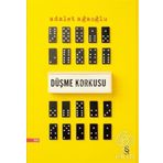 Düşme Korkusu - Adalet Ağaoğlu