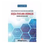 Düşük Fiyatlama Anomalisi - Ayşegül Çimen