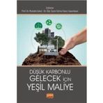 Düşük Karbonlu Gelecek İçin Yeşil Maliye Nobel Bilimsel Eserler