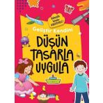 Düşün Tasarla Uygula - Çamlıca Çocuk Yayınları