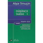 DÜŞÜNCE TARIHI 1 GEREKÇİ DÜŞÜNCENIN KAYNAKLARI - AŞFAR TİMUÇİN