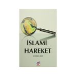 Düşünce ve Pratikte İslami Hareket - Şeyhmus Uğur