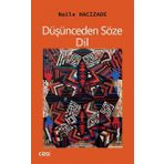 Düşünceden Söze: Dil / Naile Hacızade