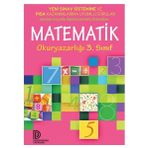 Düşündüren Yayınları Matematik Okur Yazarlığı 3.Sınıf-Yeni Sınav Sistemine ve PISA Kazanımlarına Uyumlu Sorular