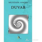 Duvar - Mustafa Angın