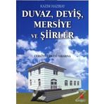 Duvaz Deyiş Mersiye ve Şiirler - Kazım Hazıray