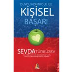 DUYGU KONTROLÜ ILE KİŞİSEL BAŞARI - SEVDA TÜRKÜSEV (ISBN:9786051290164)