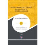 Duygu Odaklı Çift Terapisi: Duygu,Sevgi Ve Güç Dinamikleri - (2 Kitap Takım) - Psikoterapi Enstitüsü