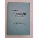 Duygu Ve Ricalarım (İmzalı İthaflı) (Sahafiye Kitap)