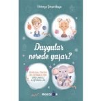 Duygular Nerede Yaşar? - Macaron Yayınları