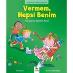 Duygularımız ve Davranışlarımız - Vermem Hepsi Benim! - Sue Graves