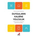 Duyguların Kalbine Yolculuk - Enrico Castelli Gattinara