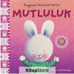 Duygusal Güvenlik Serisi - Mutluluk -Trace Moraney