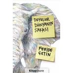 Duyulur Dünyanın Şakası / Feride Çetin