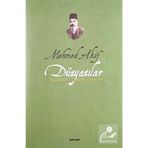 Düzyazılar - Mehmet Akif