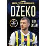 Dzeko Benim Futbol Kahramanım - Rob Green