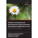 Dzialanie terapeutyczne bioterapeutycznego preparatu Mycoplasma Agalactiae u kóz c