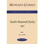 E Kitap Yayıncılık Kadın Boşamak Kolay mı? - Lacivert Tiyatro Oyunları 5 - Oyun 2 Perde