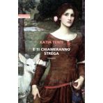 E ti chiameranno strega (I narratori delle tavole)