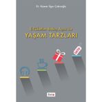 E-Tüketim Bakış Açısı ile Yaşam Tarzları - Kamer Ilgın Çakıroğlu