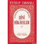 E01 - KISSADAN HISSE DINI HIKAYELER - YUSUF TAVASLI