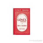 E02 - GÖNÜL BAHÇEM İLAHİ VE KASIDELER - YUSUF TAVASLI