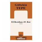 E5 Rezidans 49. Kat - Gültekin Tepe