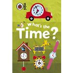 Early Learning Whats The Time - Ladybird