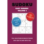 Easy Sudoku Puzzle Book Volume 1: Easy Sudoku Puzzles, Small Book with Easy to Read Print to Strengthen Your Mind, Exercise your Brain and more | 6X9 ... Gift for Vacations, Holidays, and Free Times