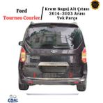 Ebal Oto FORD Tourneo Courier Krom Alt Bagaj Çıtası 2014-2023 Model Arası P. Çelik