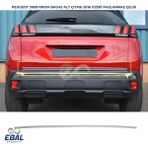Ebal Oto Peugeot 3008 Krom Bagaj Alt Çıtası 2016-2024 Model arası uyumlu P.çelik
