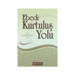 EBEDI KURTULUŞ YOLU - MURAT KAYA