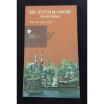 Ebu Eyyub El-Ensari Eyyub Sultan (Sahafiye Kitap)