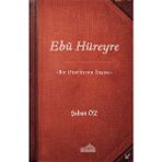Ebu Hüreyre - Şaban Öz