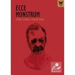 Ecce Monstrum Güney Çeğin