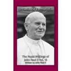 Ecclesia de Eucharistia (The Papal Writings of John Paul II, Band 15)