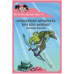 Ece ile Arda Efsaneleri Dizisi 12 - Antalya'dan Antakya'ya Kıyı Kıyı Akdeniz - Derman Bayladı