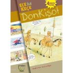 ECE İLE KEÇE DONKİŞOT - DAĞISTAN ÇETİNKAYA