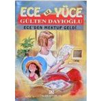 ECE'DEN MEKTUP GELDI ECE İLE YÜCE 12 - GÜLTEN DAYIOĞLU