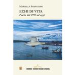 Echi di vita: Poesie dal 1995 ad oggi (Collana Asteria, Band 21)