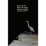 Eco in una casa vuota. Dire e ascoltare il dolore